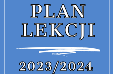 Zdjęcie do Plan lekcji dla klas I - VIII