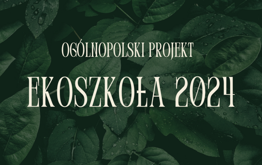 Zdjęcie do Eko -Szkoła 2024