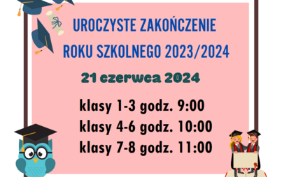 Zdjęcie do Zakończenie roku szkolnego 2023/2024
