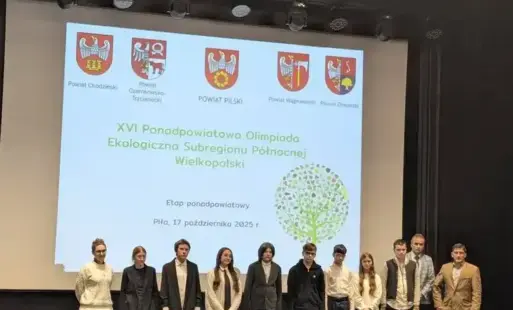 Zdjęcie do Finał XVI Ponadpowiatowej Olimpiady Ekologicznej Subregionu P&oacute;łnocnej Wielkopolski &nbsp;&nbsp;