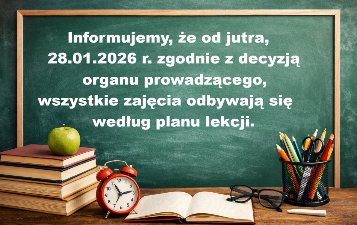 Zdjęcie do Od jutra 28.01.2026 r. wszystkie zajęcia wg planu