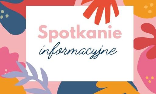 Zdjęcie do Spotkanie informacyjne 