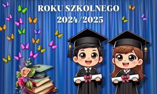 Zdjęcie do UROCZYSTE ZAKOŃCZENIE ROKU SZKOLNEGO 2024/2025